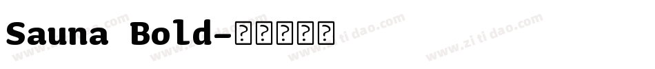 Sauna Bold字体转换